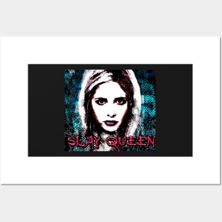 slay queen buffy Posters and Art